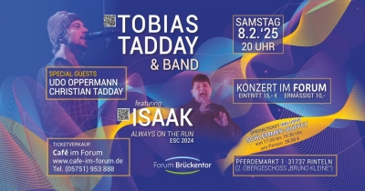 Tobias Tadday & Band und ISAAK --- LIVE